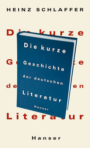 Die kurze Geschichte der deutschen Literatur - Bild 1