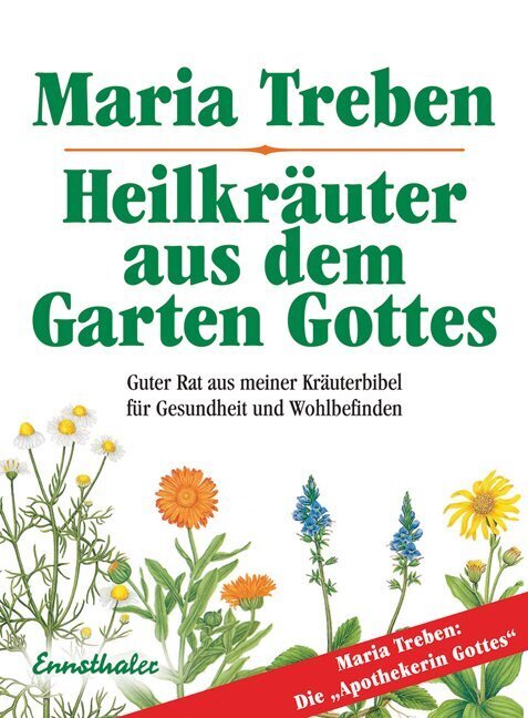 Heilkräuter aus dem Garten Gottes - Bild 1