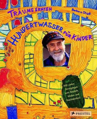 Träume ernten - Hundertwasser für Kinder - Bild 1