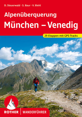 Alpenüberquerung München - Venedig - Bild 1