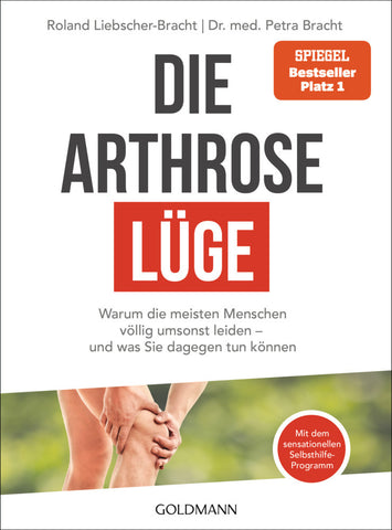 Die Arthrose-Lüge - Bild 1