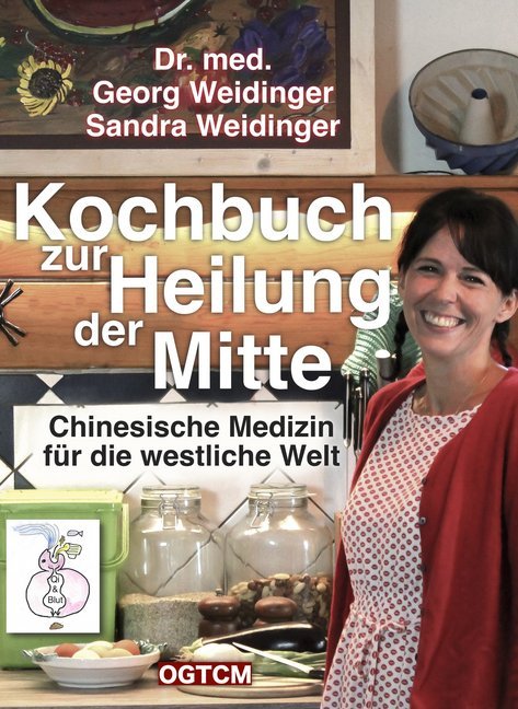 Kochbuch zur Heilung der Mitte - Bild 1