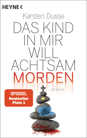 Das Kind in mir will achtsam morden - Bild 1