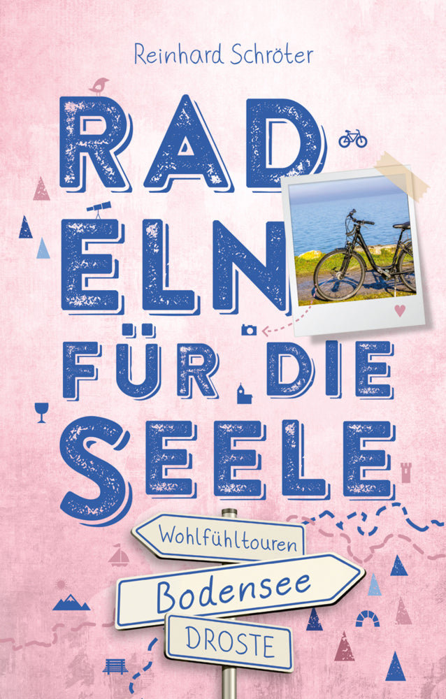 Bodensee. Radeln für die Seele - Bild 1