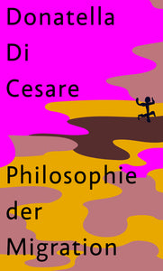 Philosophie der Migration - Bild 1