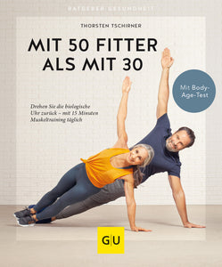 Mit 50 fitter als mit 30 - Bild 1