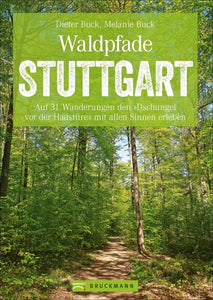 Waldpfade Stuttgart - Bild 1