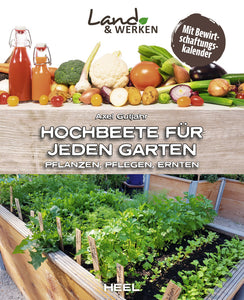 Hochbeete für jeden Garten: Pflanzen - Pflegen - Ernten - Bild 1