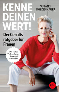 Kenne deinen Wert! Der Gehaltsratgeber für Frauen - Bild 1