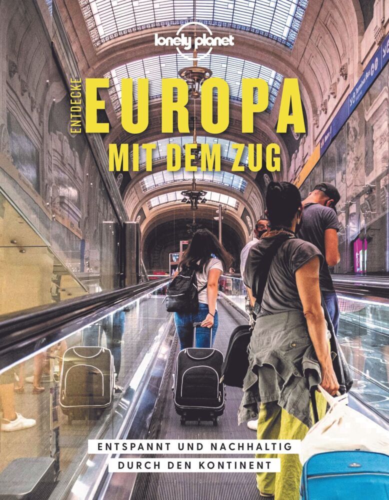 LONELY PLANET Bildband Entdecke Europa mit dem Zug - Bild 1