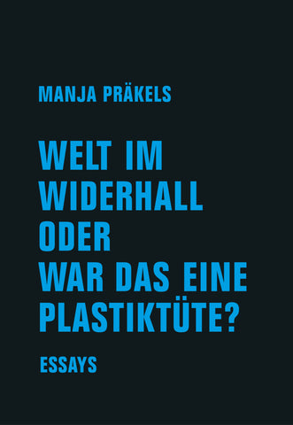 Welt im Widerhall oder war das eine Plastiktüte? - Bild 1