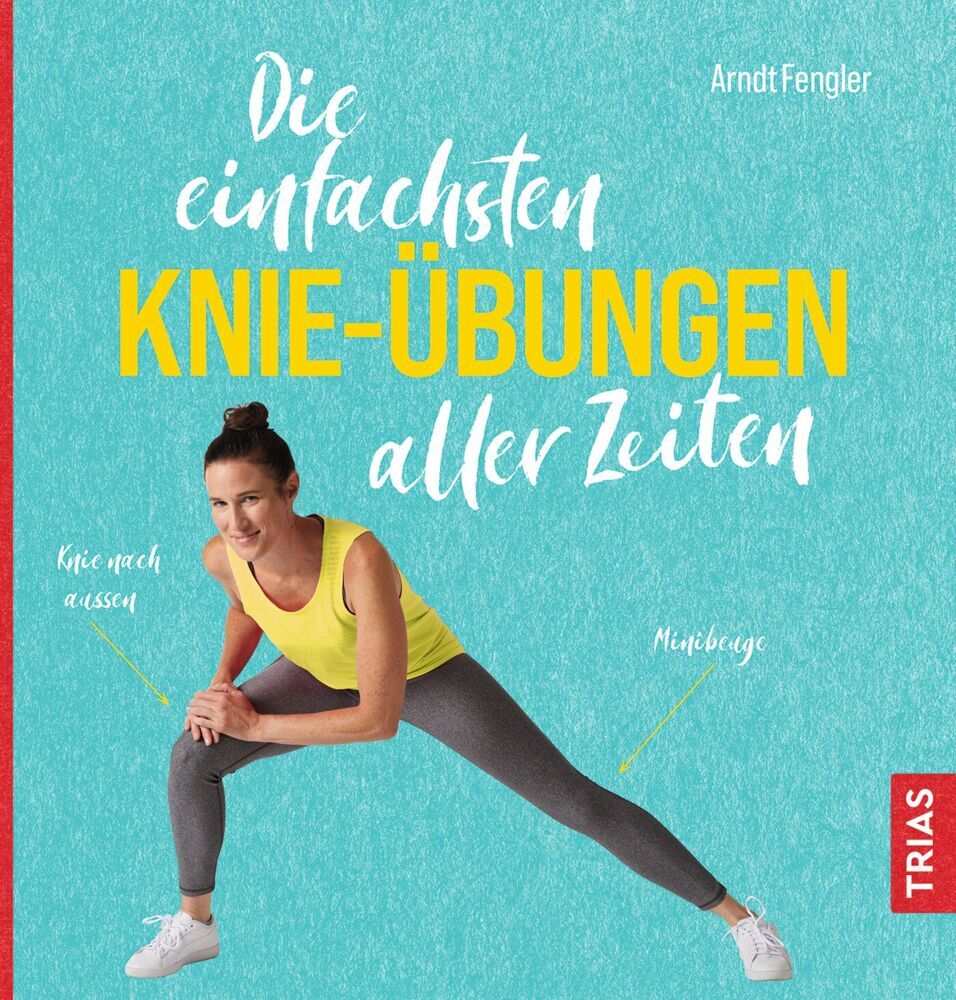 Die einfachsten Knie-Übungen aller Zeiten - Bild 1