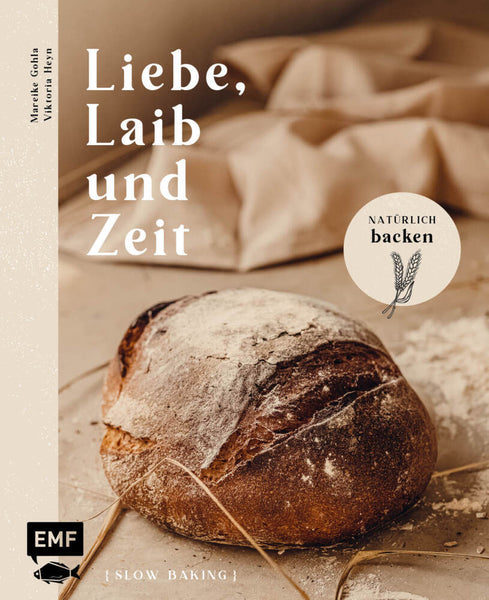 Liebe, Laib und Zeit - Natürlich Brot backen - Bild 1