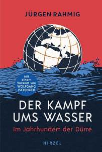 Der Kampf ums Wasser - Bild 1