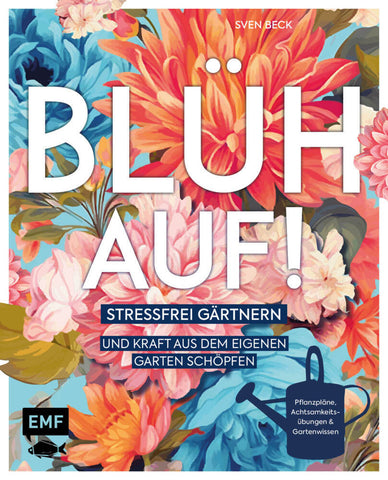 Blüh auf! - Bild 1