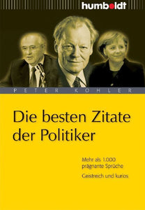 Die besten Zitate der Politiker - Bild 1