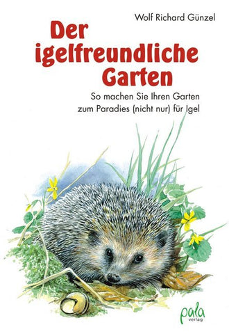 Der igelfreundliche Garten - Bild 1