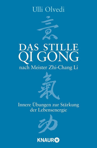 Das stille Qi Gong nach Meister Zhi-Chang Li - Bild 1