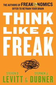 Think Like a Freak - Bild 1