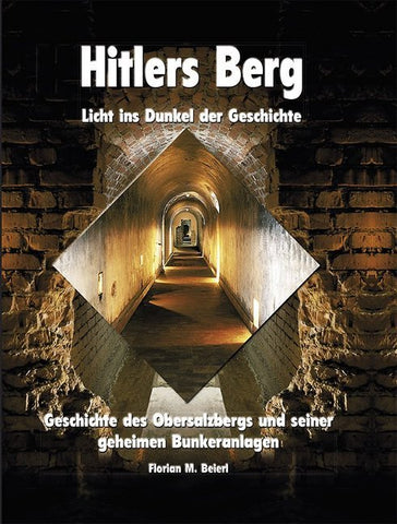 Hitlers Berg - Licht ins Dunkel der Geschichte - Bild 1