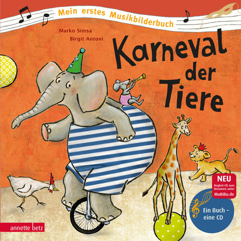 Karneval der Tiere (Mein erstes Musikbilderbuch mit CD und zum Streamen) - Bild 1