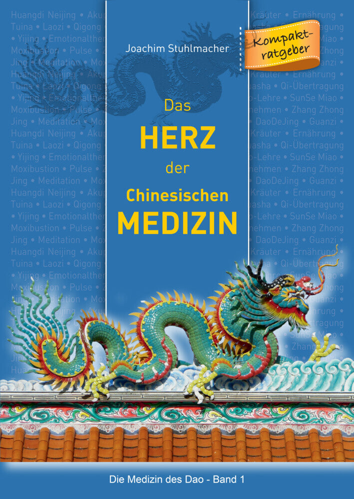 Das Herz der Chinesischen Medizin - Bild 1