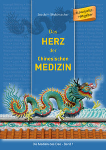 Das Herz der Chinesischen Medizin - Bild 1