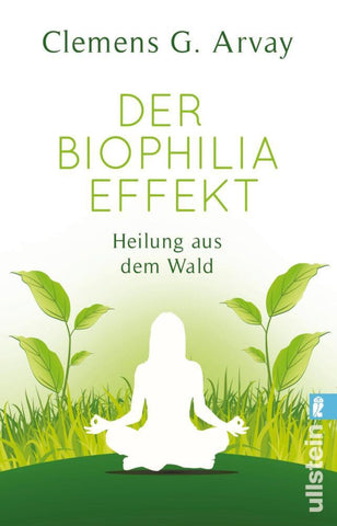 Der Biophilia-Effekt - Bild 1