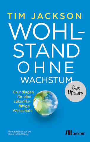 Wohlstand ohne Wachstum - das Update - Bild 1