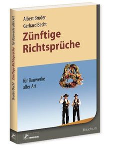 Zünftige Richtsprüche für Bauwerke aller Art - Bild 1