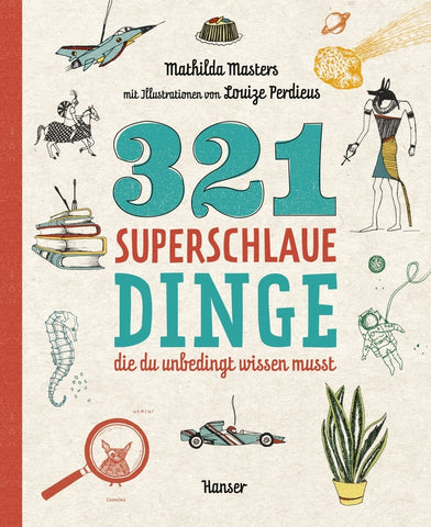 321 superschlaue Dinge, die du unbedingt wissen musst - Bild 1