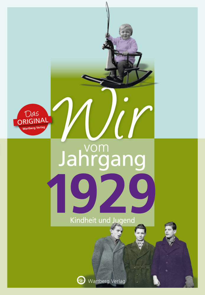 Wir vom Jahrgang 1929 - Kindheit und Jugend - Bild 1