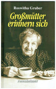 Großmütter erinnern sich - Bild 1