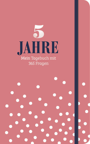 5 Jahre - Mein Tagebuch mit 365 Fragen - Bild 1