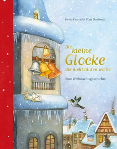 Die kleine Glocke, die nicht läuten wollte - Bild 1