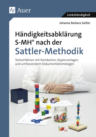 Händigkeitsabklärung S-MH nach der Sattler-Methodik - Bild 1