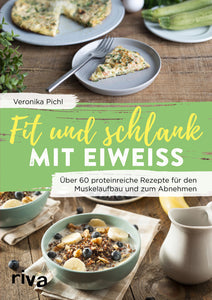 Fit und schlank mit Eiweiß - Bild 1