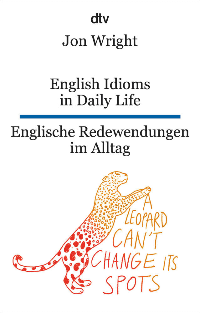 English Idioms in Daily Life Englische Redewendungen im Alltag - Bild 1