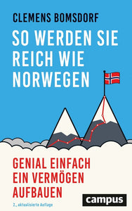 So werden Sie reich wie Norwegen - Bild 1