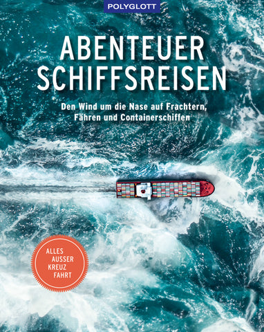 Abenteuer Schiffsreisen - Bild 1