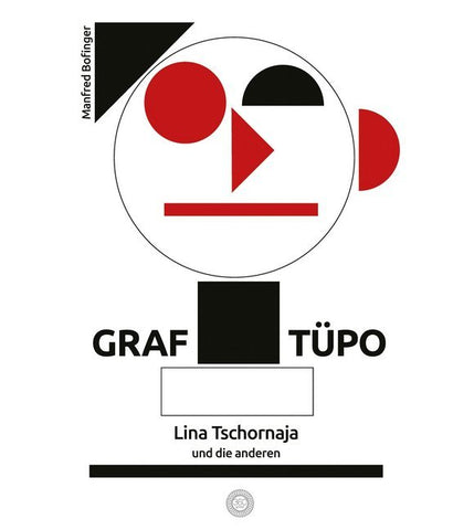 Graf Tüpo, Lina Tschornaja und die anderen - Bild 1