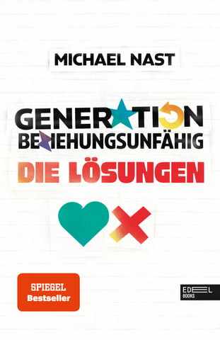 Generation Beziehungsunfähig. Die Lösungen - Bild 1