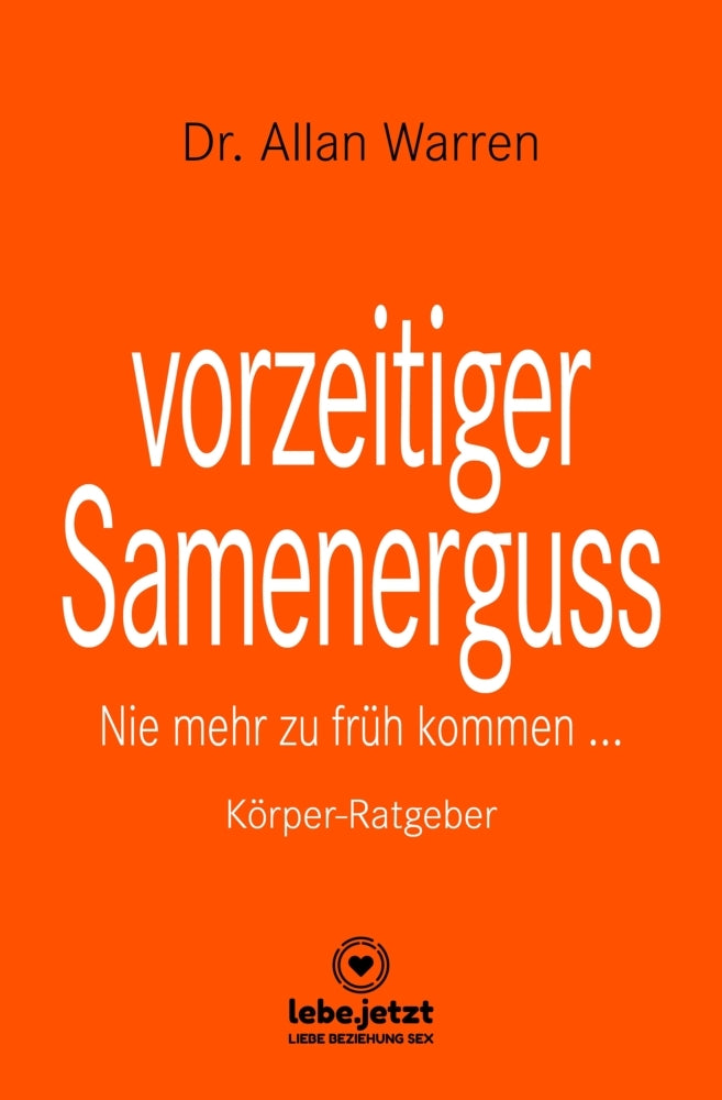 vorzeitiger Samenerguss | Körper-Ratgeber - Bild 1