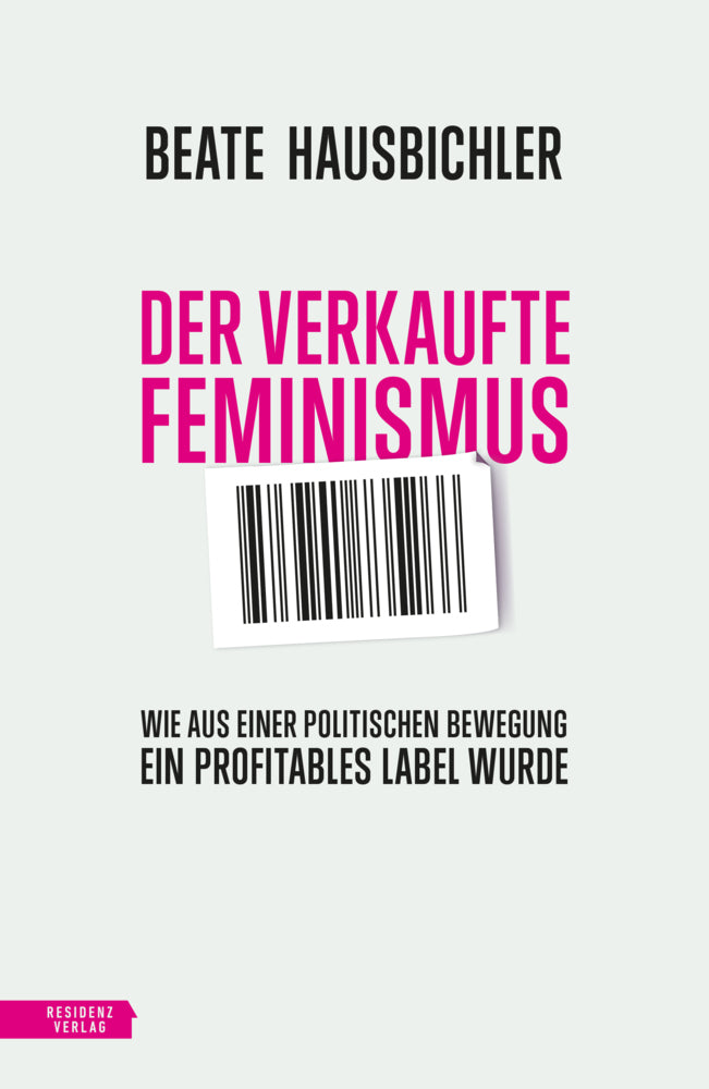 Der verkaufte Feminismus - Bild 1