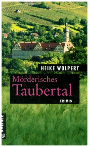 Mörderisches Taubertal - Bild 1