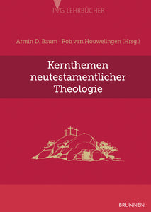 Kernthemen neutestamentlicher Theologie - Bild 1