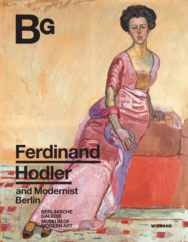 Ferdinand Hodler and Modernist Berlin - Bild 1