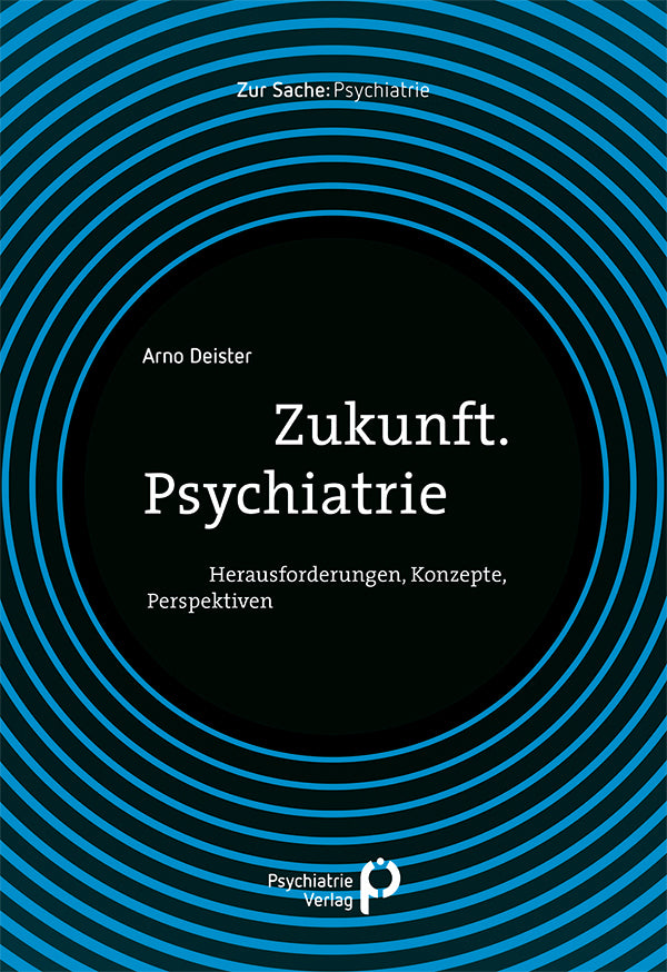 Zukunft. Psychiatrie - Bild 1