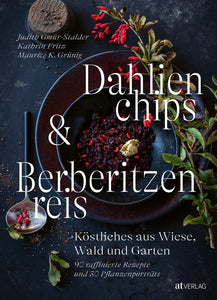 Dahlienchips und Berberitzenreis - Bild 1