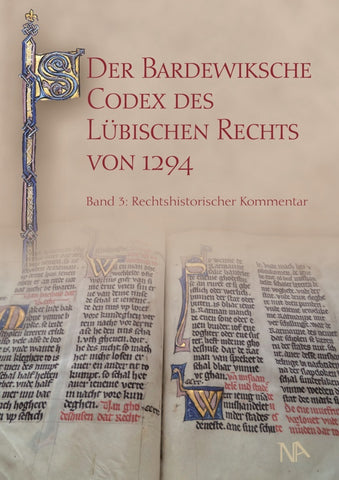 Der Bardewiksche Codex des Lübischen Rechts von 1294 - Bild 1